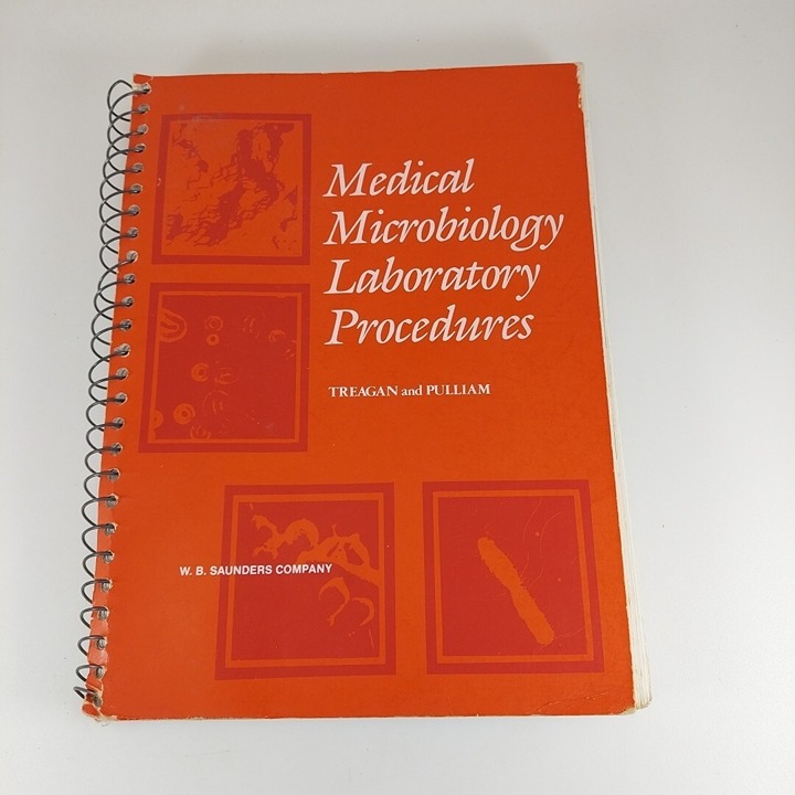 Medical Microbiology Laboratory Procedures Textbook Treagan & Pulliam, 1982