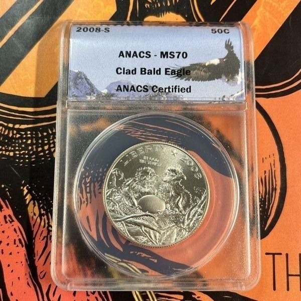 2008-S Clad Bald Eagle. ANACS Certified MS-70 Coin Collection