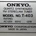 Onkyo T-403 am fm stereo tuner with manu