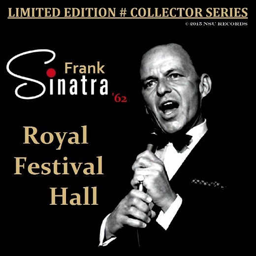 Frank Sinatra Live royal festival hall 1962 june 12th LTD # CD out of print!!