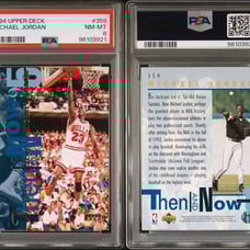 1994 Upper Deck Michael Jordan PSA 8 MINT Chicago Bulls #359 Then & Now Card