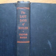 VINTAGE BOOK FIRST EDITION 1947 THE LAST DAYS OF HITLER. BY TREVOR - ROPER H.R.