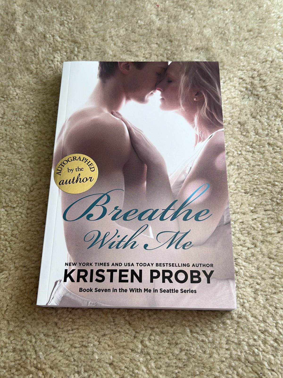 New SIGNED OOP Breathe With Me by Kristen Proby First Edition Paperback