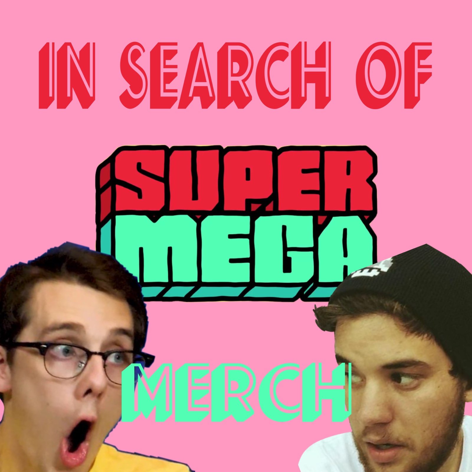 In Search Of Supermega Merch