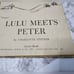 LuLu Meets Peter by Charlotte Steiner Children's Book- 1943