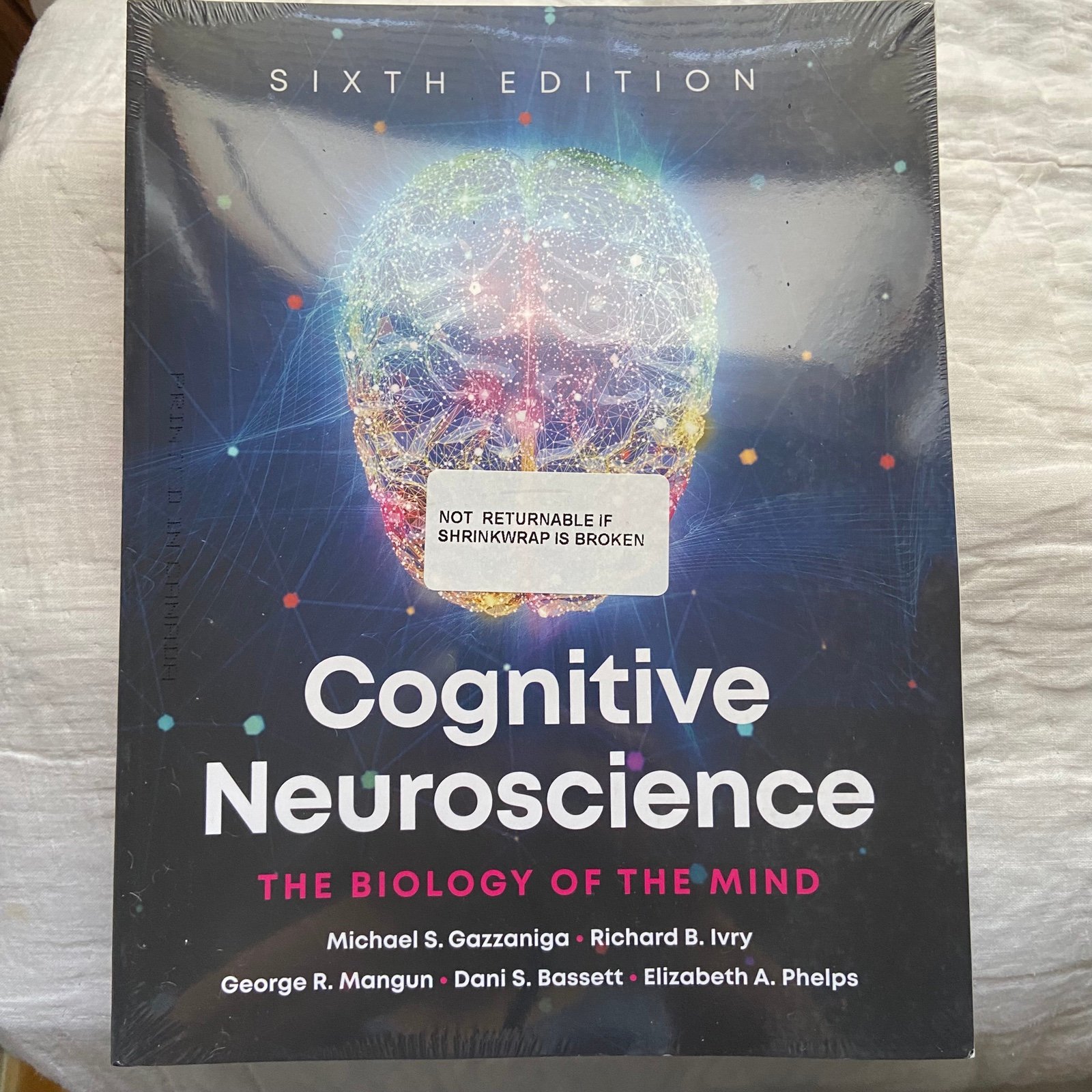 NWT Cognitive Neuroscience: The Biology of the Mind, 6th Ed. Michael Gazzaniga