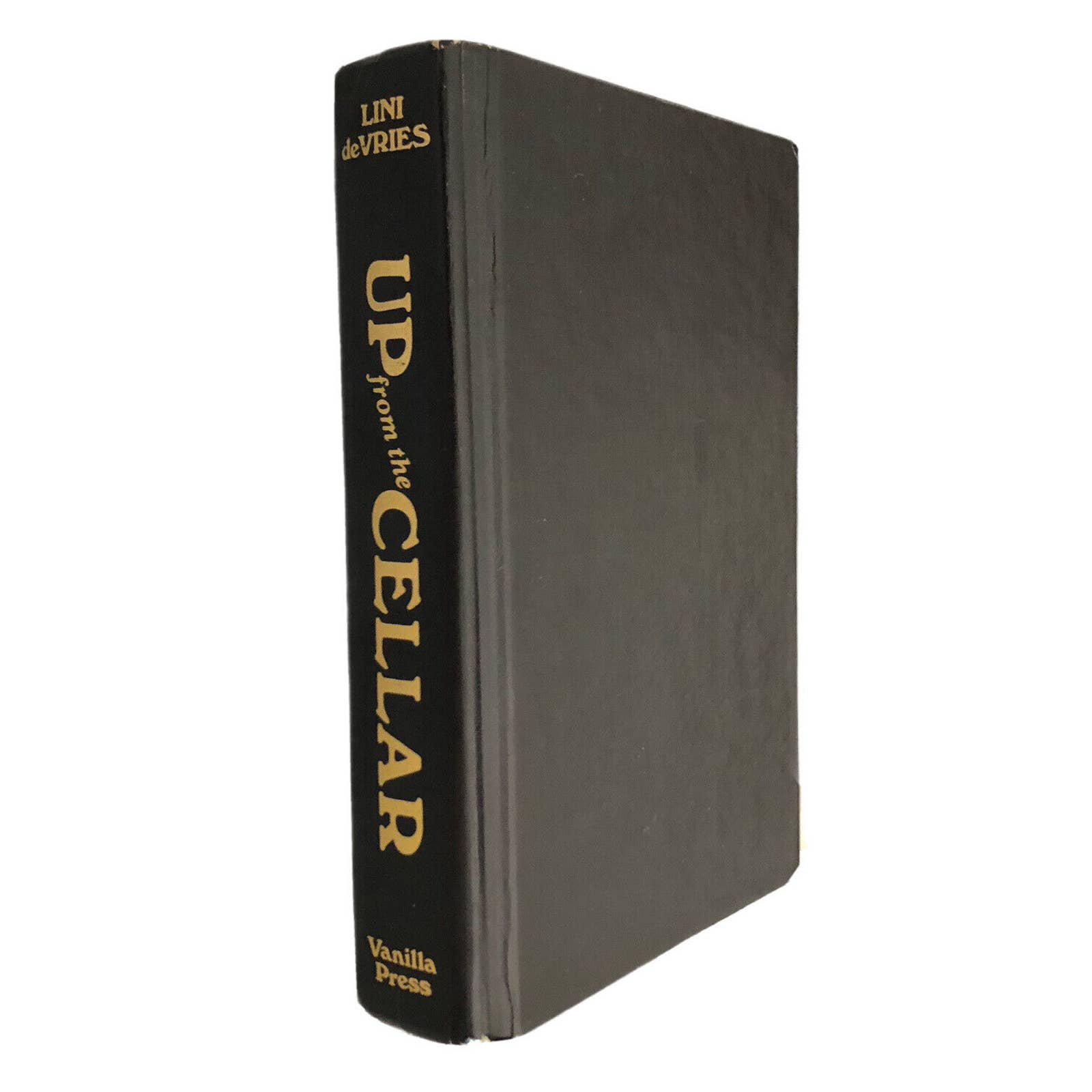Up from the cellar by Lini M. De Vries 1979 Autobiography FBI Communist WWII
