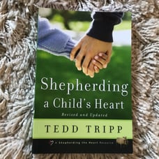 Shepherding a Child’s Heart Tedd Tripp softcover
