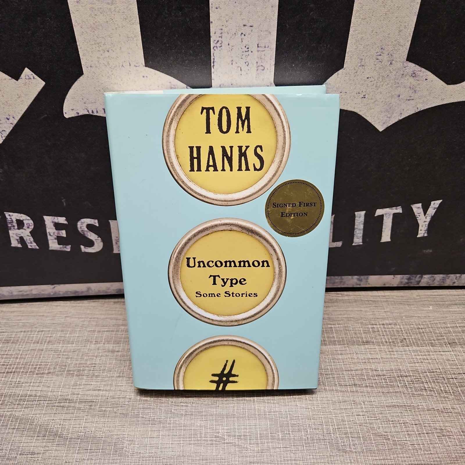 SIGNED, Uncommon Type, Tom Hanks, First Edition, First Printing, 2017