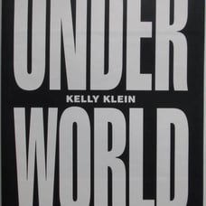 Attention-grabbing photo book. Kelly's World KELLY KLEIN / UNDER WORLD