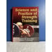 Science and Practice of Strength Training 2nd Edition – Fitness, Exercise, Book