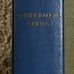 Robinson Crusoe 2 Books 1914 And 1916 Yers RAND McNALLY AND COMPANY
