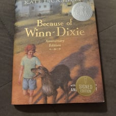 Significant Anniversary Edition Of Because of Winn-Dixie by Katie DiCamillo