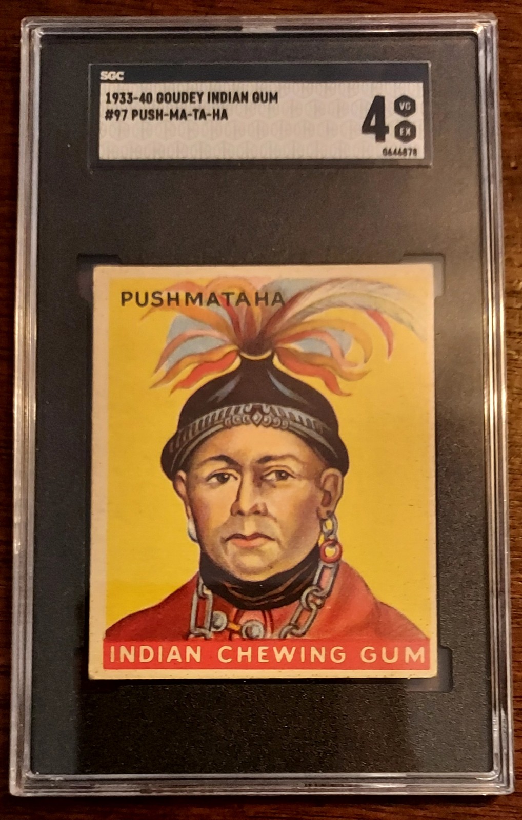 1933 Goudey Indian Gum, Push Ma-Ta-Ha! SGC 4! Beautiful!