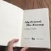 My Friend, The Enemy William Pannell hardcover