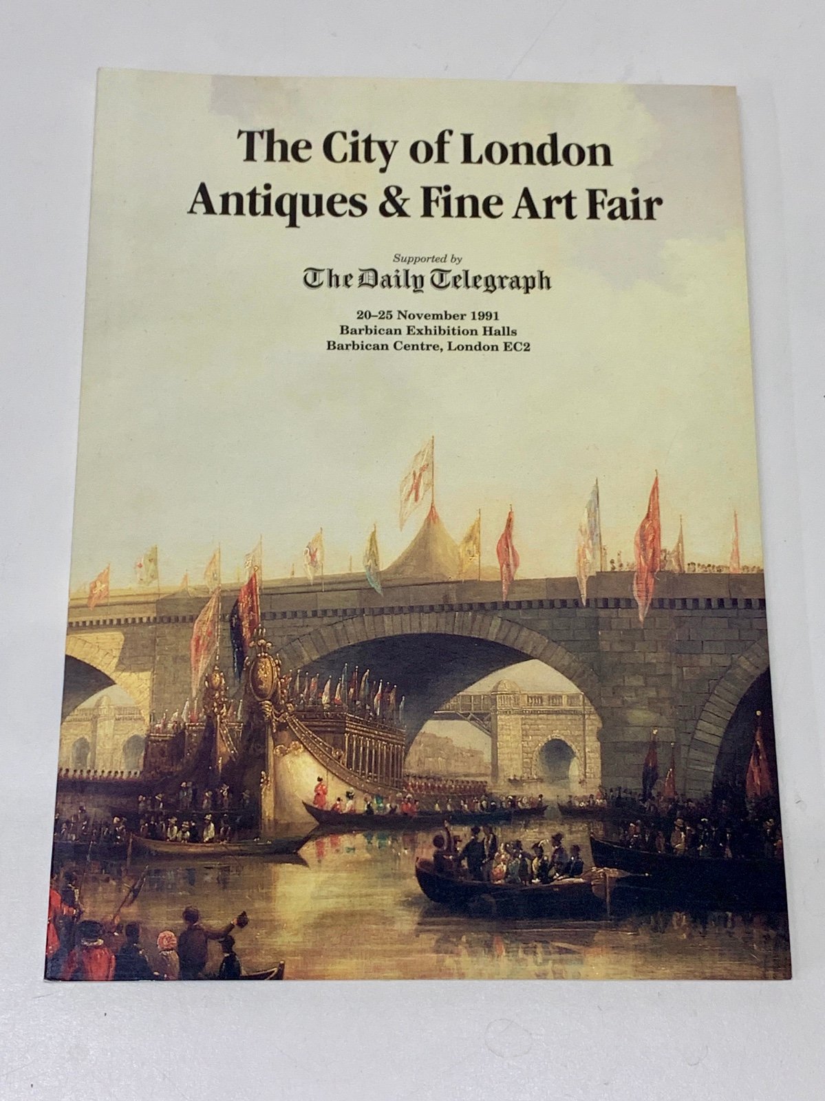 Nov 1991 Vtg City of London Fine Art & Antiques Fair Official Catalogue