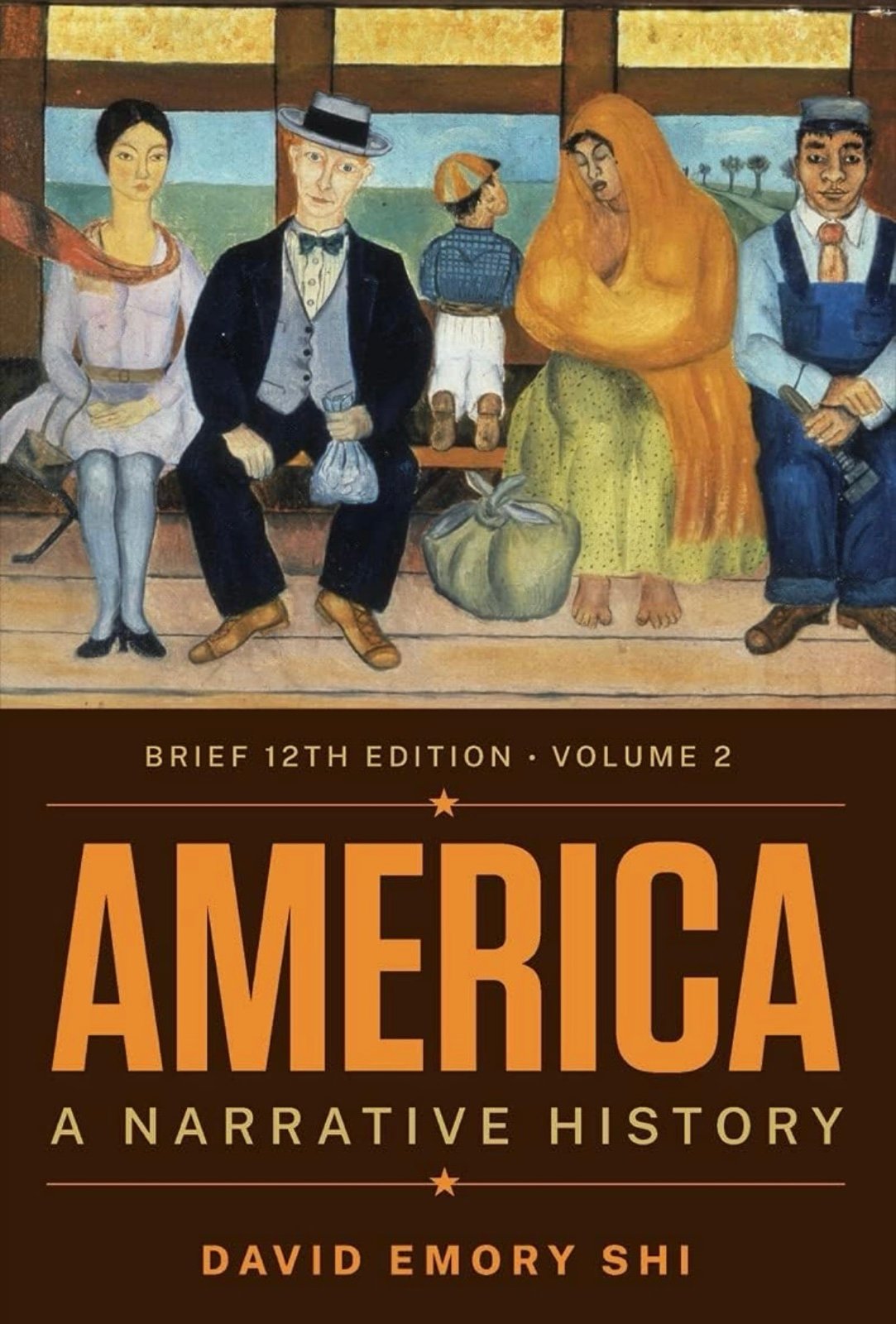 America: A Narrative History (Volume 2)