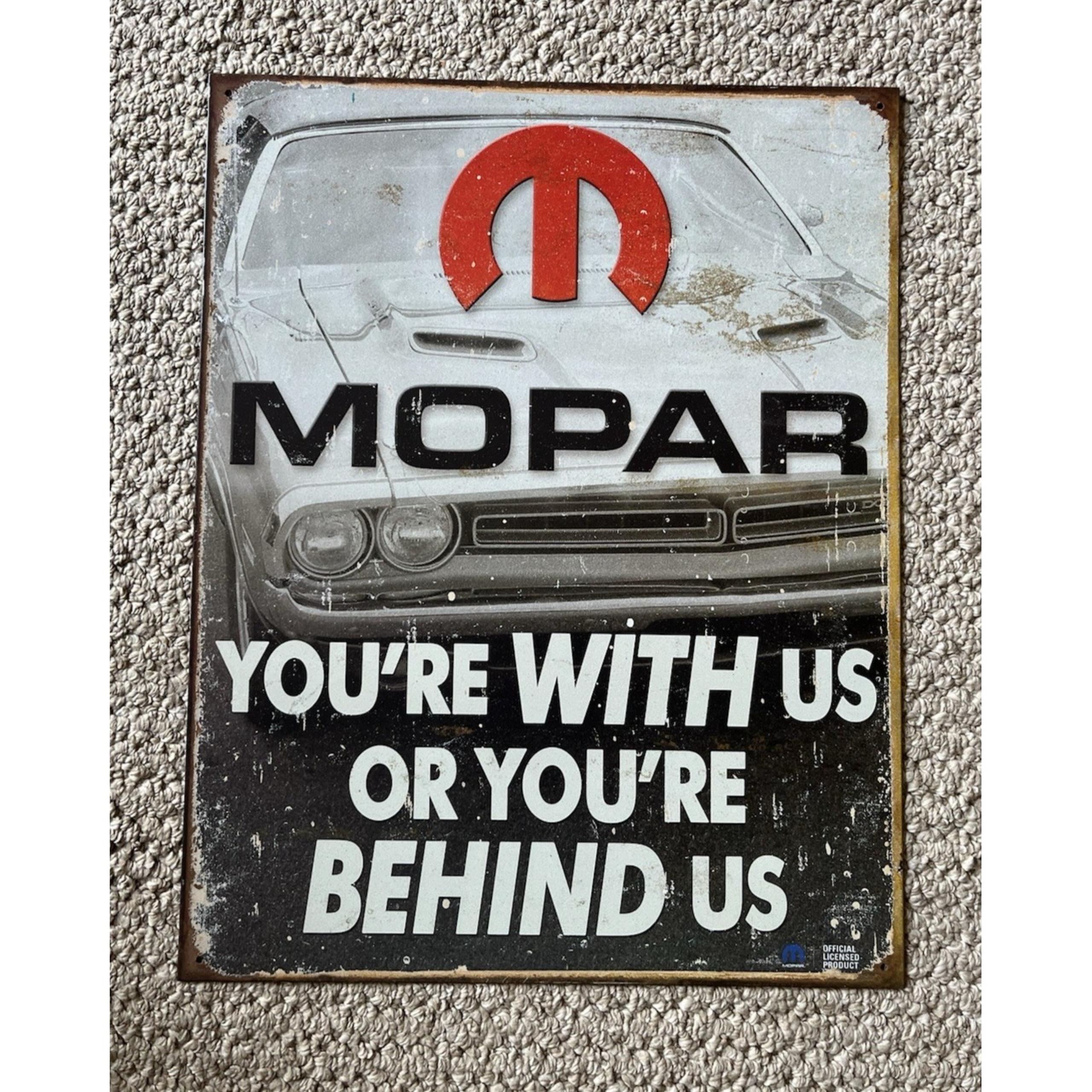12x16" Mopar You're With Us You're Behind Us Retro Metal Shop Garage Sign