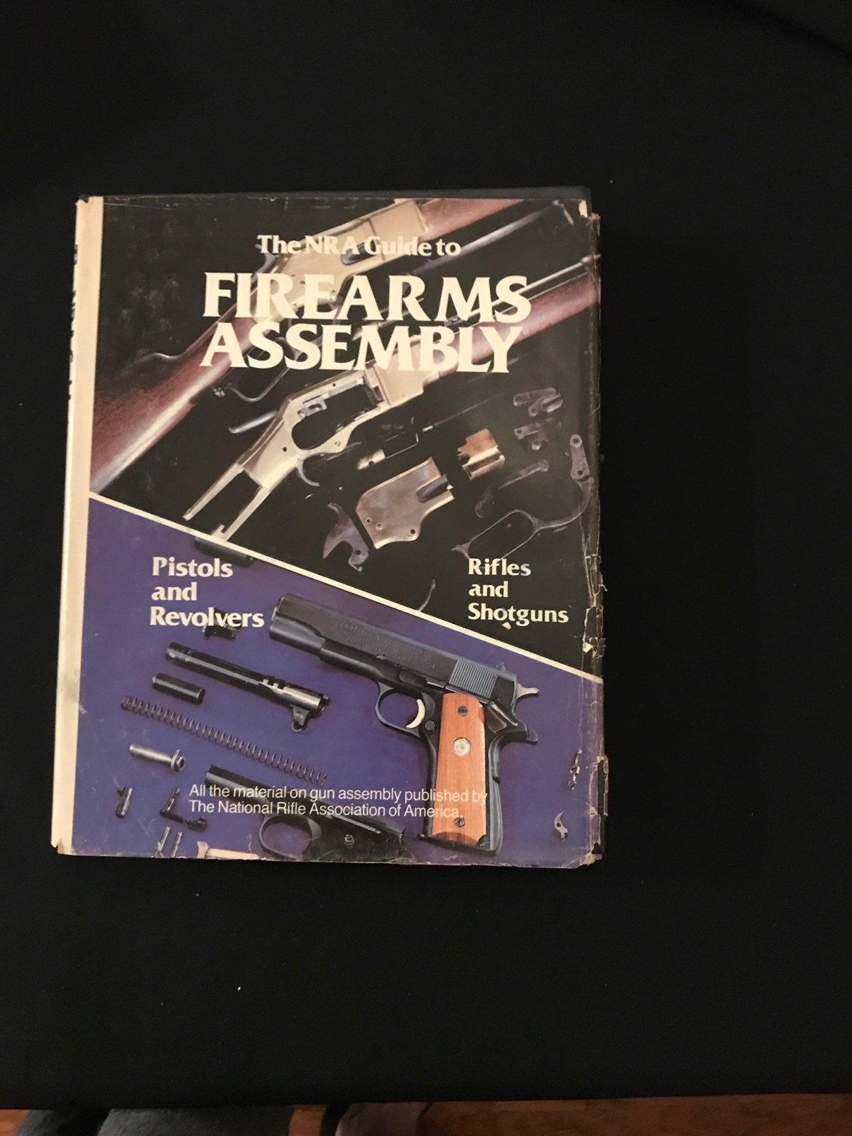 The NRA Guide to Firearms assembly Book Vintage