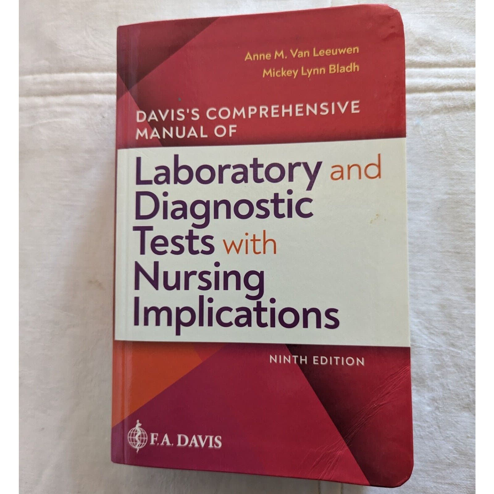 Davis's Comp. Manual of Laboratory & Diagnostic Tests 9th Edition w/ Scratch Off