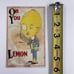 Antique Postcard Oh You Lemon Anthropomorphic Lithograph Vtg 1911 Postage Stamp