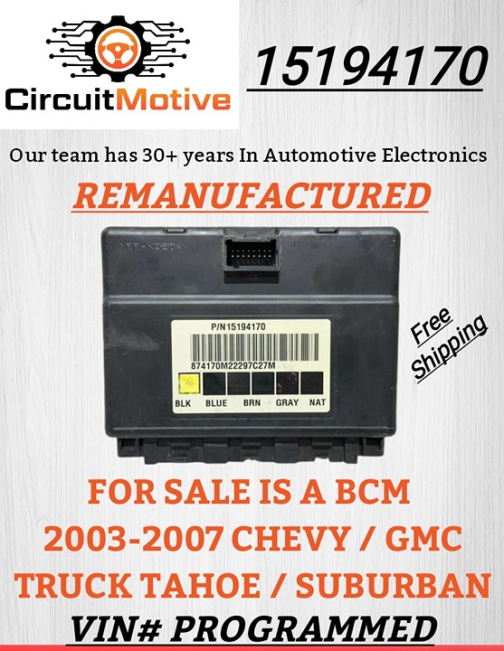 VIN Programmed 2003-2007 GMC Yukon Body Control Module BCM 15194170 GM