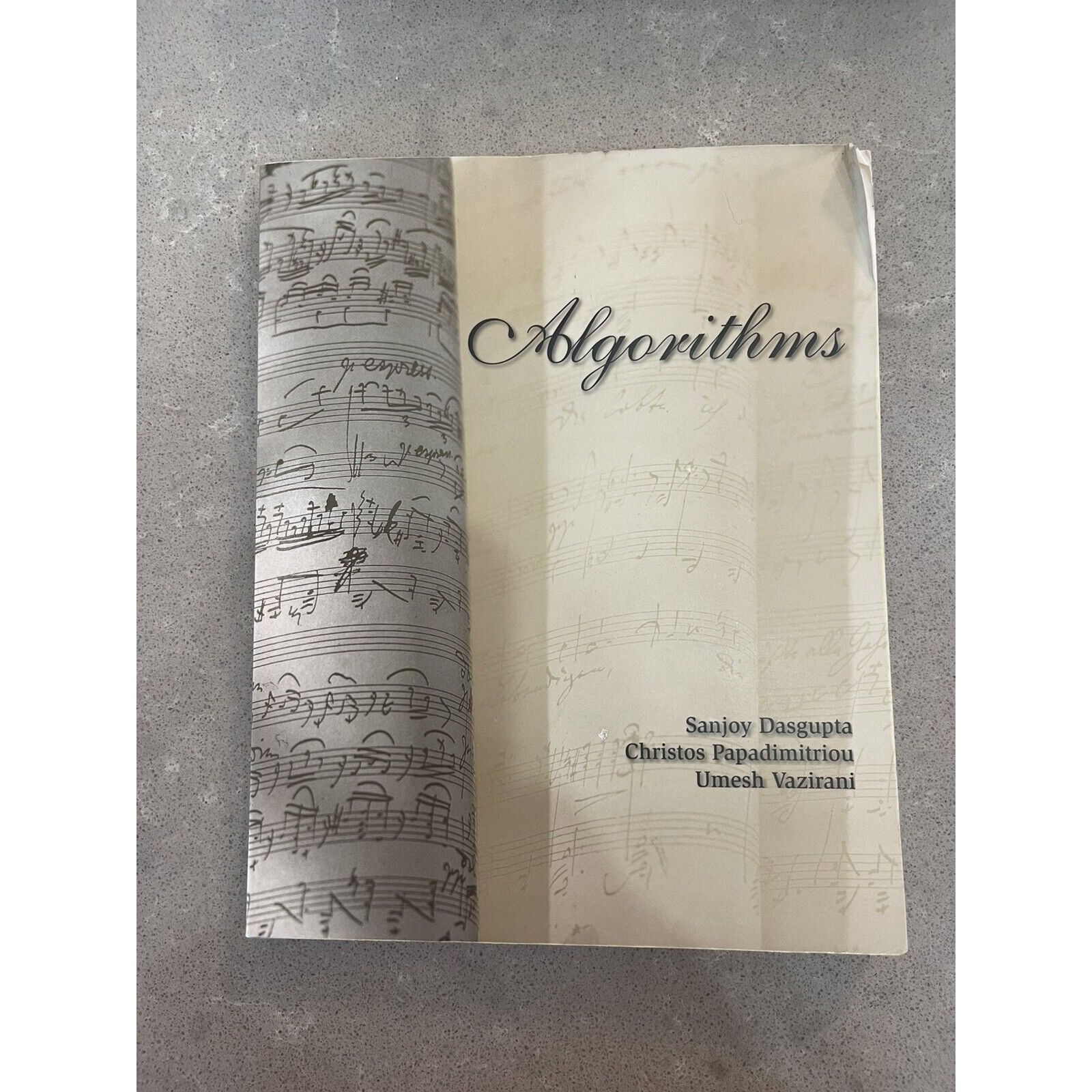 Algorithms by Umesh Vazirani, Sanjoy Dasgupta and Christos H. Papadimitriou...