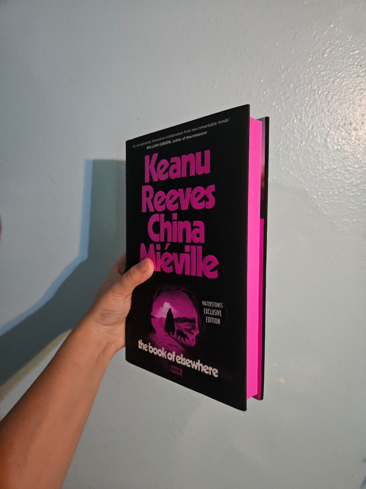 The Book of Elsewhere Keanu Reeves China Mieville WATERSTONES Exclusive UNSIGNED