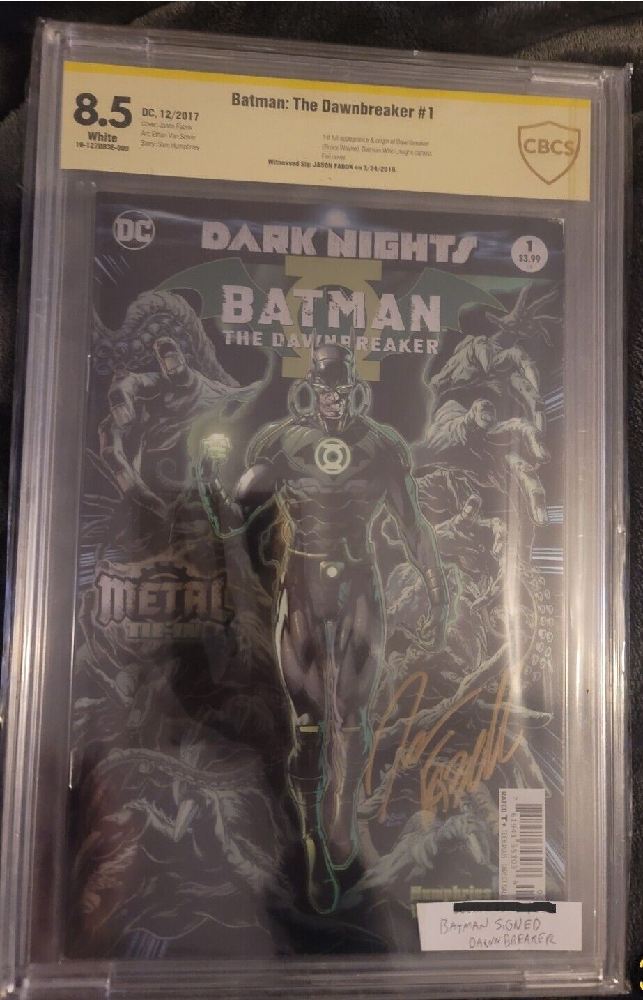 DC Batman The Dawn Breaker Dark Nights #1 8.5 CBCS White Page Signed Jason Fabok