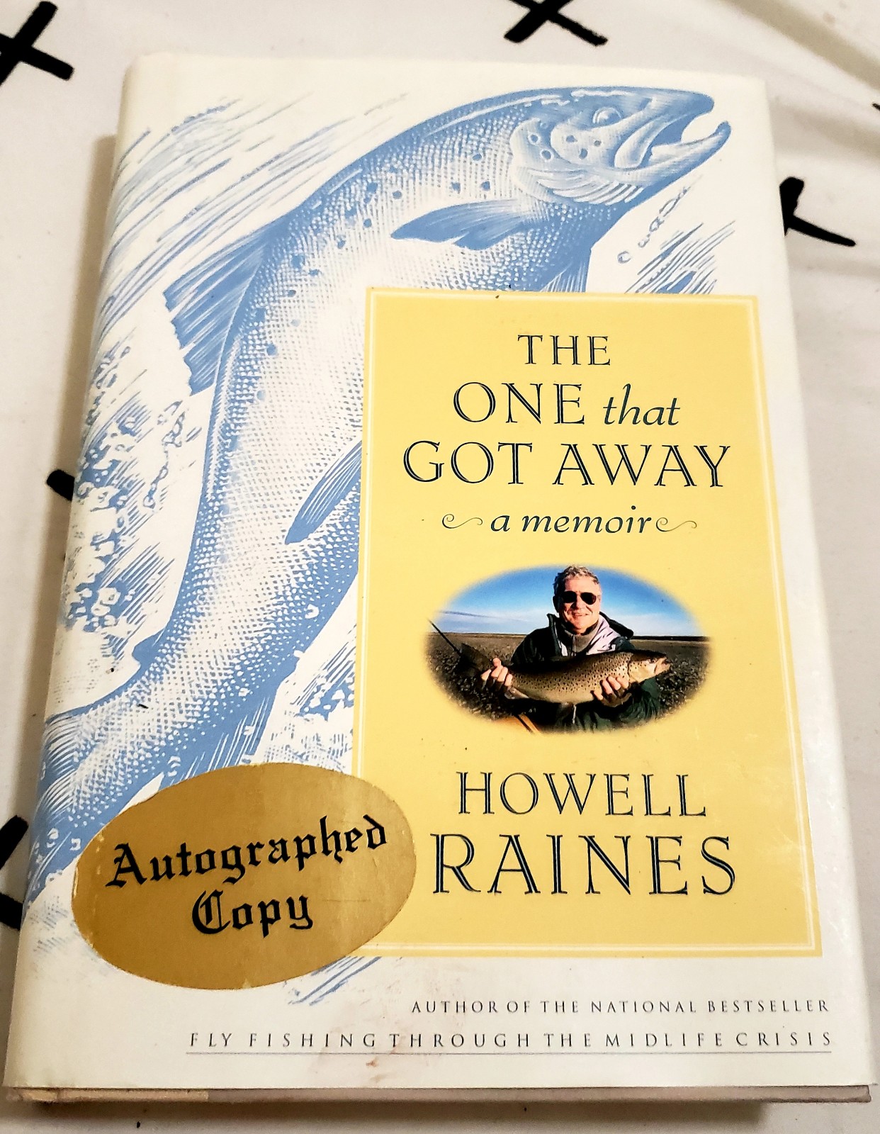 The One That Got Away by Howell Raines