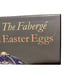 Faberge Imperial Easter Eggs by Lynette Proler et al. (HC 1997) SIGNED - GOOD
