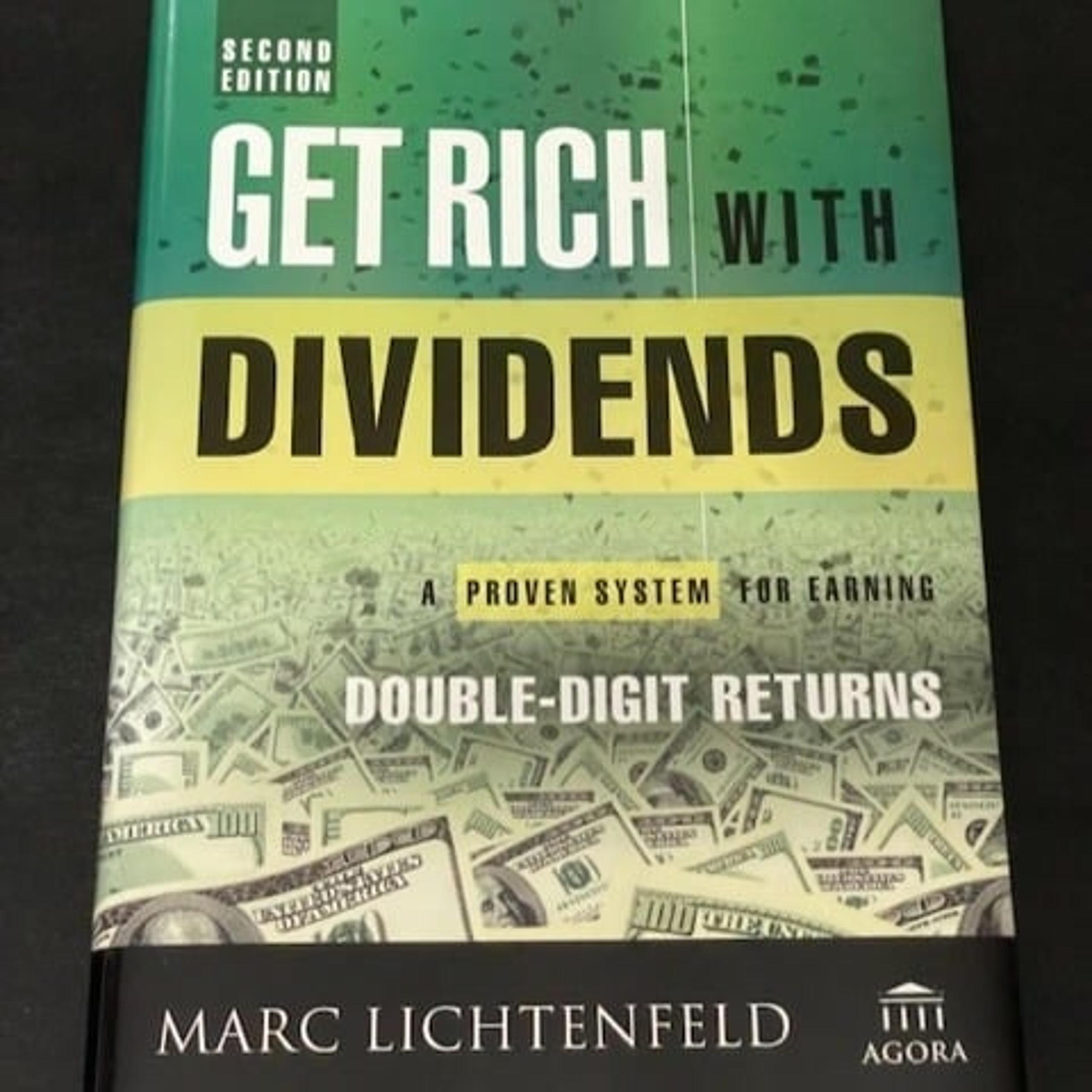 Get Rich with Dividends: A Proven System for Earning Double Digit Returns