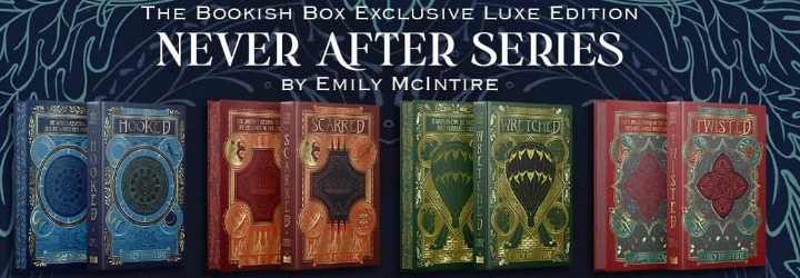 Bookish Box - Never After Series by Emily McIntire