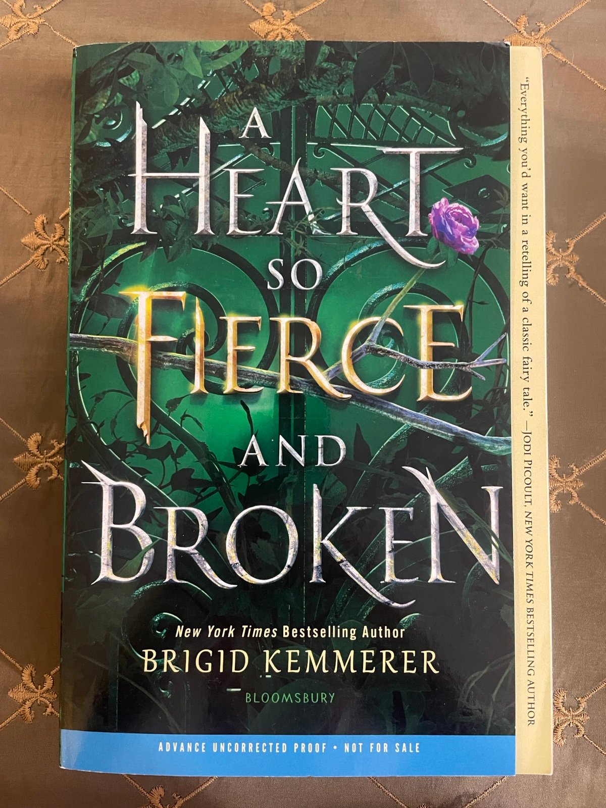 A Heart so Fierce and Broke Arc / Advanced Readers Copy / Uncorrected Proof