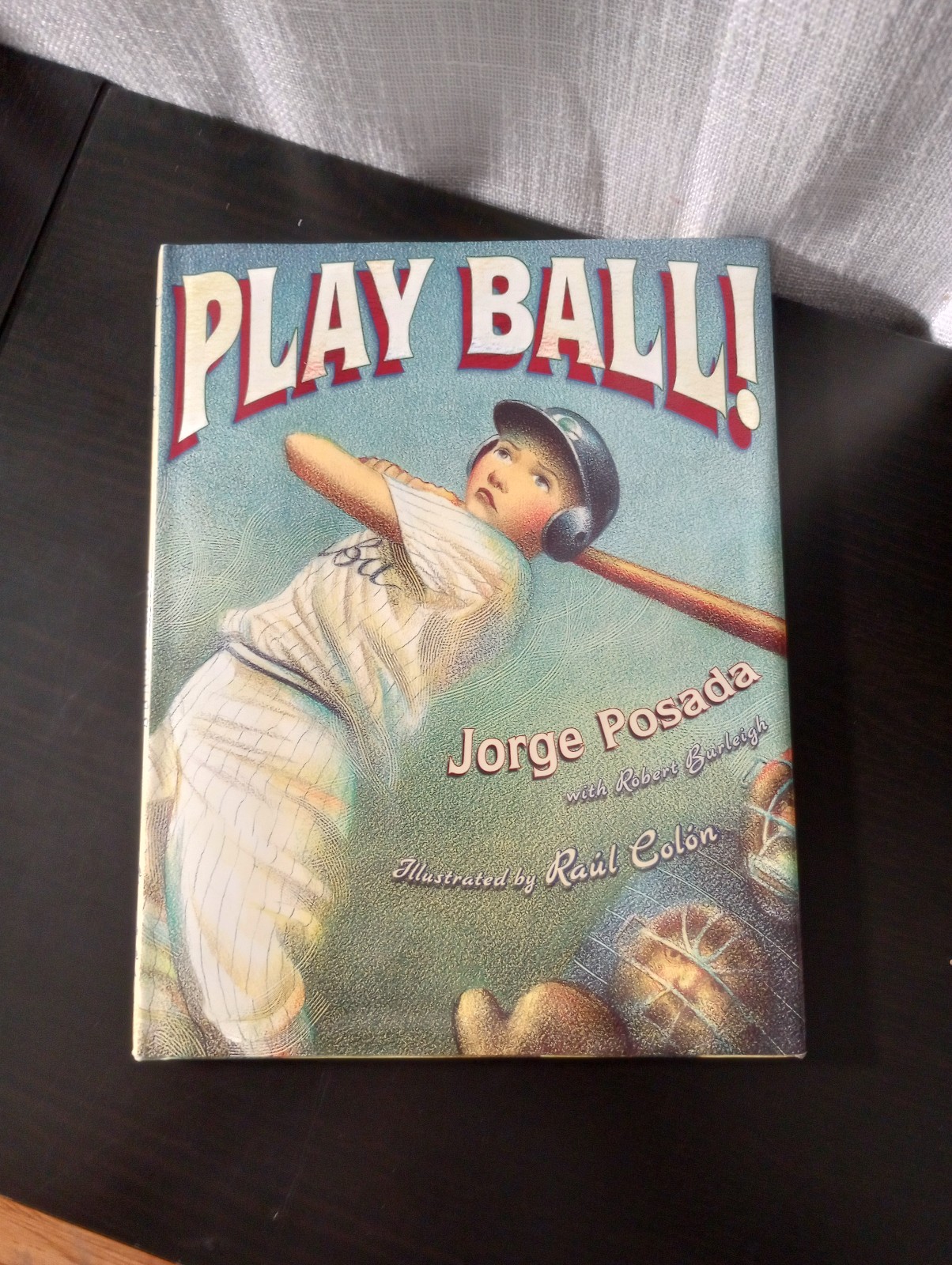 Play Ball! by Jorge Posada, SIGNED COPY (2006 Hardcover) Children's Book, MLB