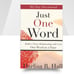 Just One Word A 365 Day Devotional