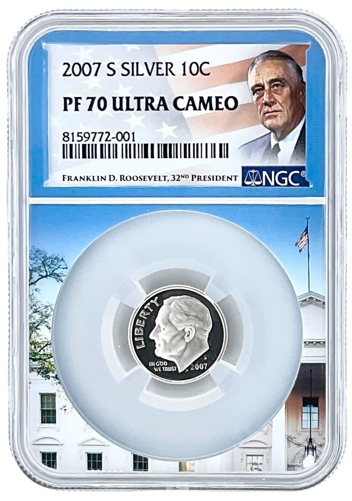 2007 S Silver Roosevelt Dime NGC PF70 Ultra Cameo - White House Core