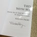 New SIGNED OOP Tied With Me by Kristen Proby First Edition Paperback