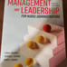 Management and leadership for nurse administrators