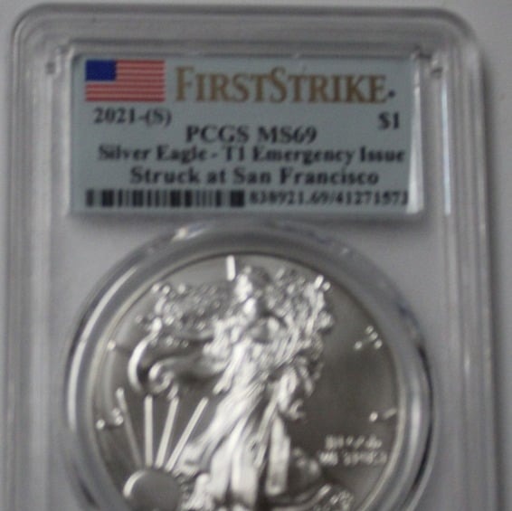 2021 American Silver Eagle MS69 T1 Emergency Issue First Strike PCGS MS69