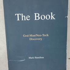 The Book God-Man / Neo-Tech Discovery by Mark Hamilton