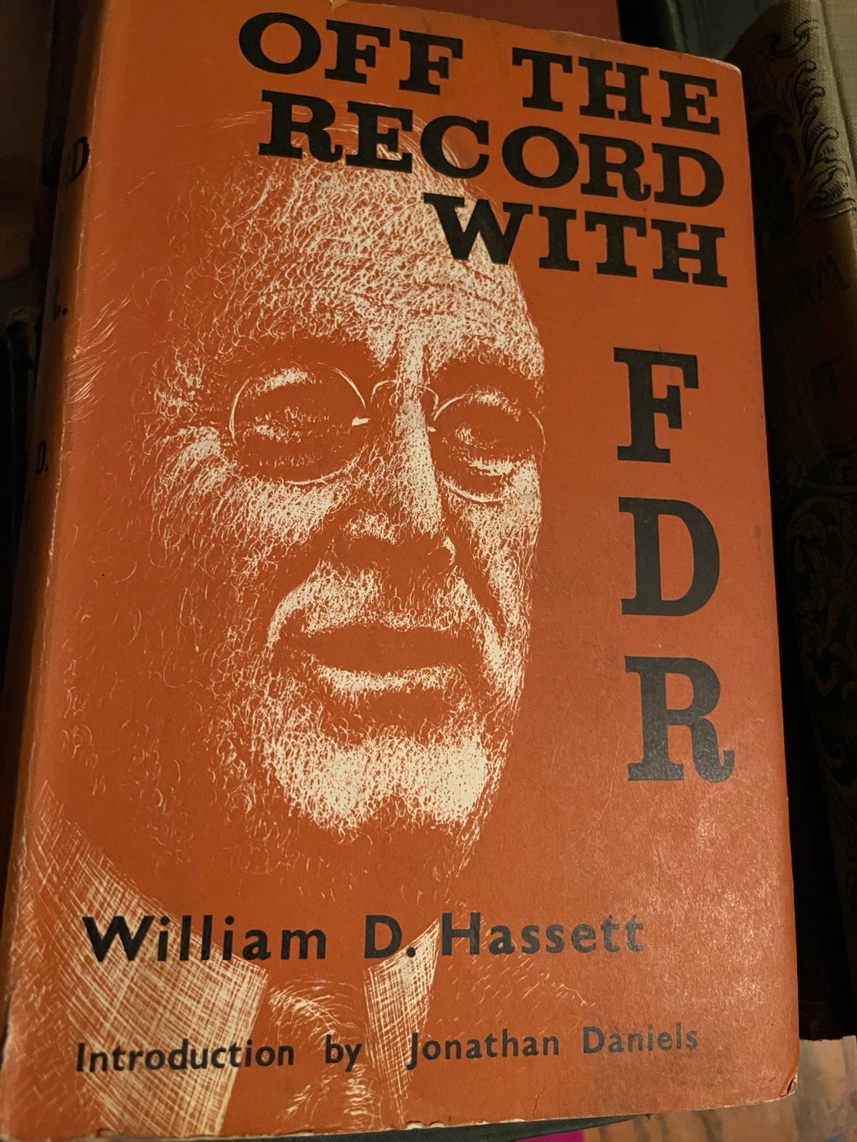 Antique book Off the record with FDR w/dust jacket and illstrated