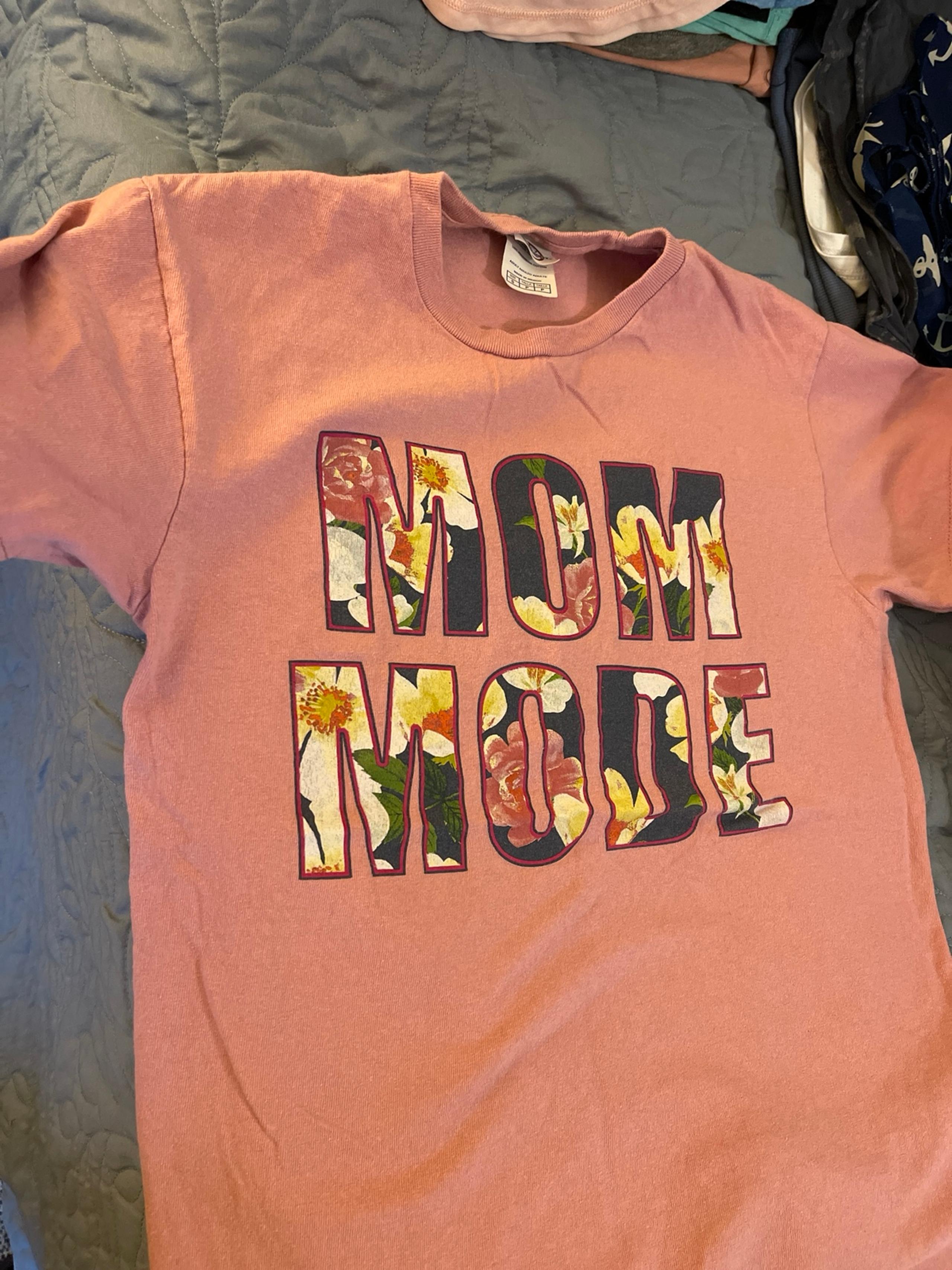 Mom Mode T-Shirt