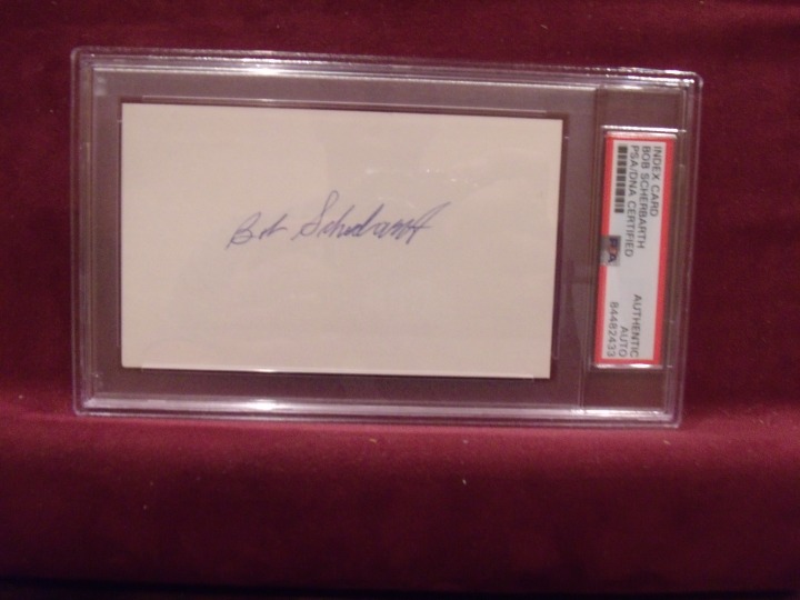 BOB SCHERBARTH MLB BASEBALL HAND SIGNED CUT SIGNATURE AUTO SLABBED PSA/DNA