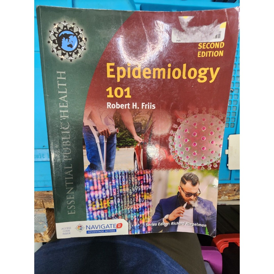 Epidemiology 101 Second Edition