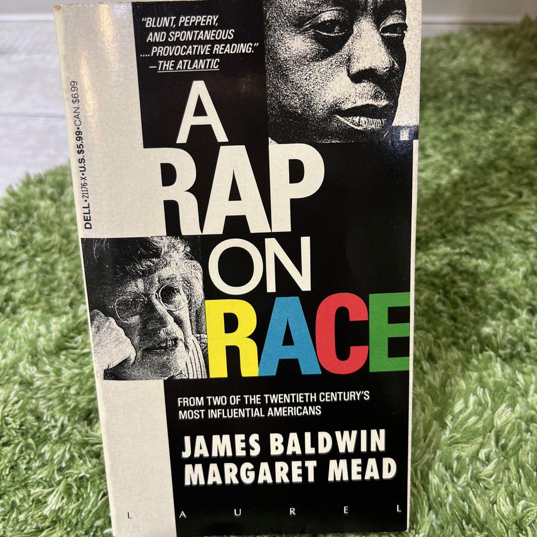 A RAP ON RACE James Baldwin Margaret Mead