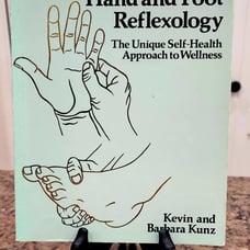 Hand & Foot Reflexology A Unique Self-health Approach to Wellness Paperback Book