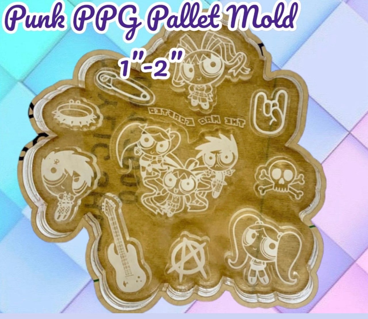 Punk powerpuff girls pallet mold
