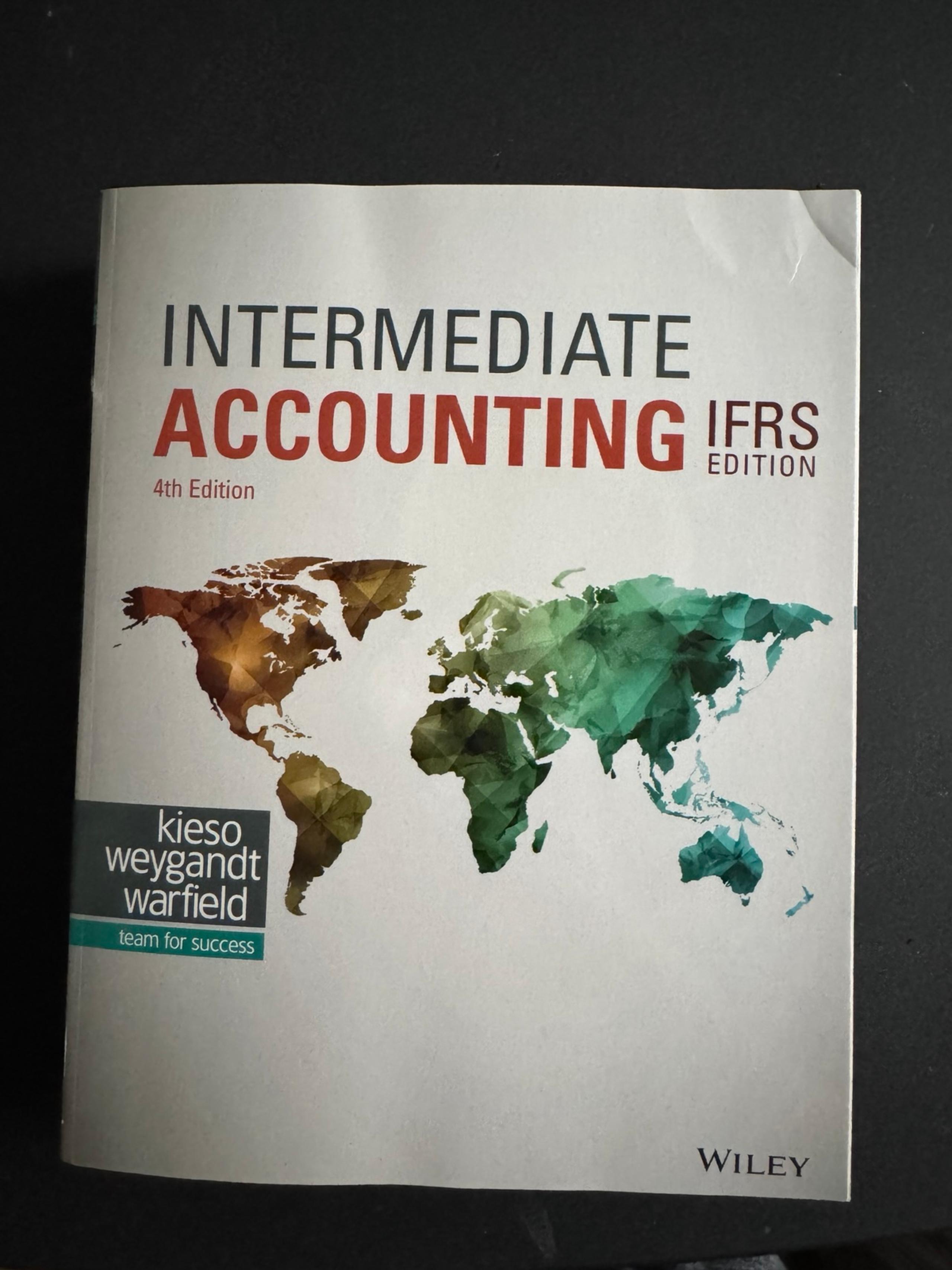 Intermediate Accounting IFRS Edition, Weygandt, Kieso, Warfield, 4 edition