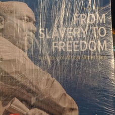 From Slavery to Freedom 10th Ed.